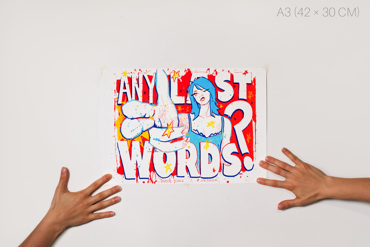 ANY LAST WORDS A3 fine art print displayed on the white wall