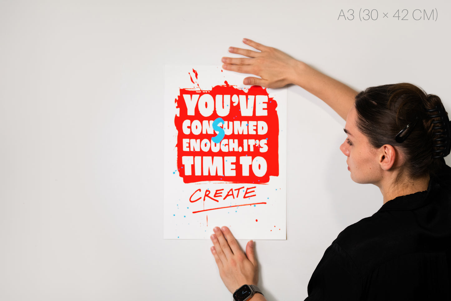 IT’S TIME TO CREATE fine art print displayed on a white wall next to the artist